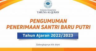 PENGUMUMAN PENERIMAAN SANTRI BARU PUTRI 2022/2023